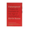 Futureproof (Kevin Roose)
