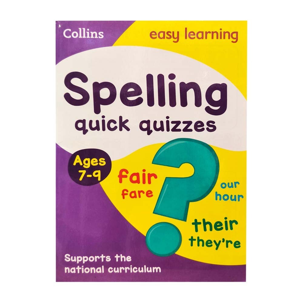 Collins Quick Quizzes Spelling Ages 7-9