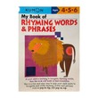 My Bk Of Rhyming Words And Phrases