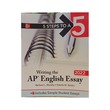5 Steps To A 5 Writing The Ap English Essay 2022