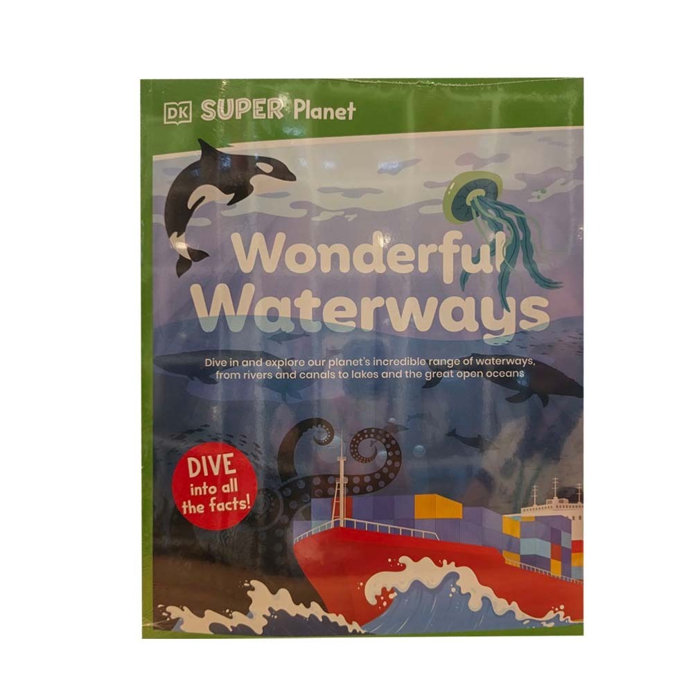 DK Super Planet Wonderful Waterways