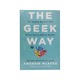 The Geek Way (Andrew Mcafee)