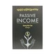 Passive Income (Kaung Hein Soe)
