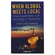 When Global Meets Local (Hana Bui)