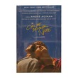 Call Me By Your Name (Andre Aciman)