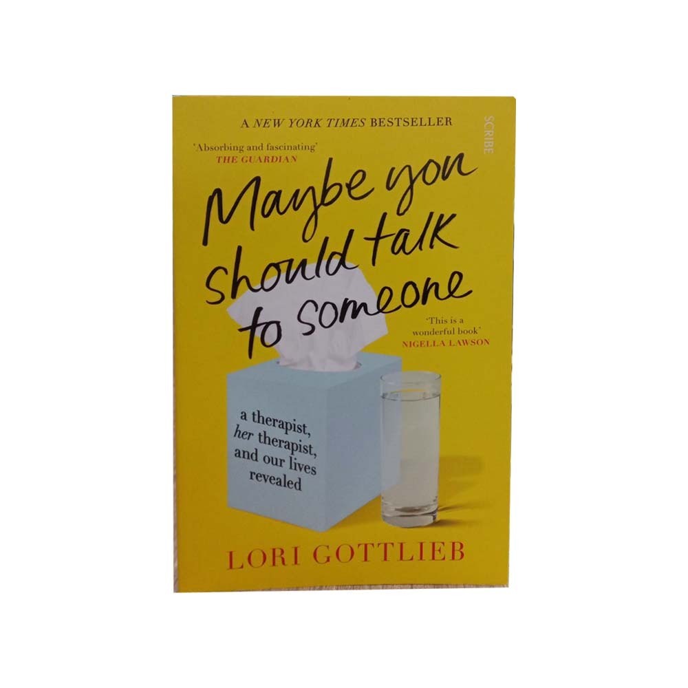 Maybe You Should Talk To Someone (Lori Gottlieb)