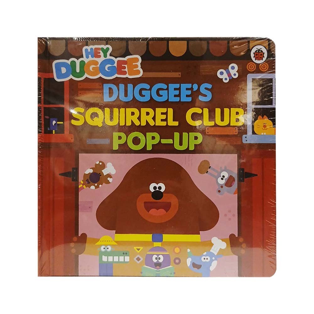 Hey Duggee: Duggee's Squirrel Club Pop-Up