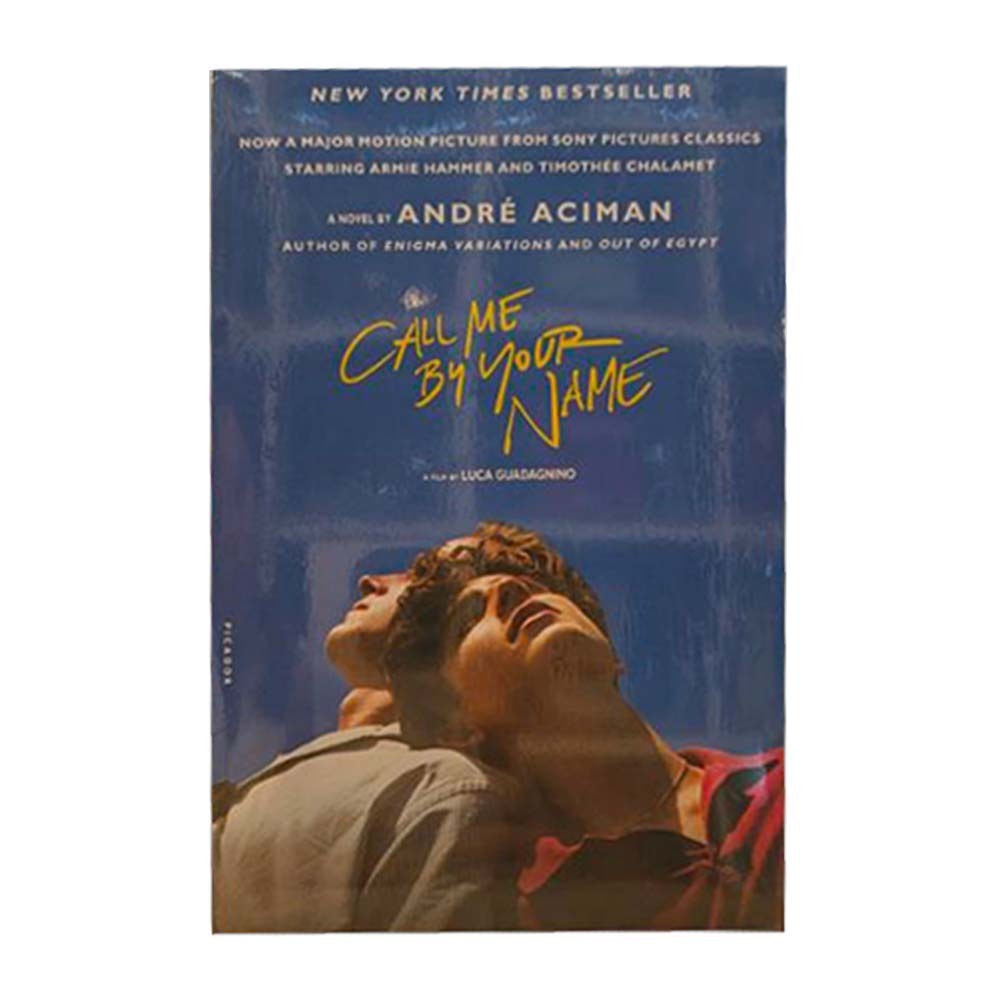 Call Me By Your Name (Andre Aciman)