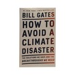How To Avoid A Climate Disaster