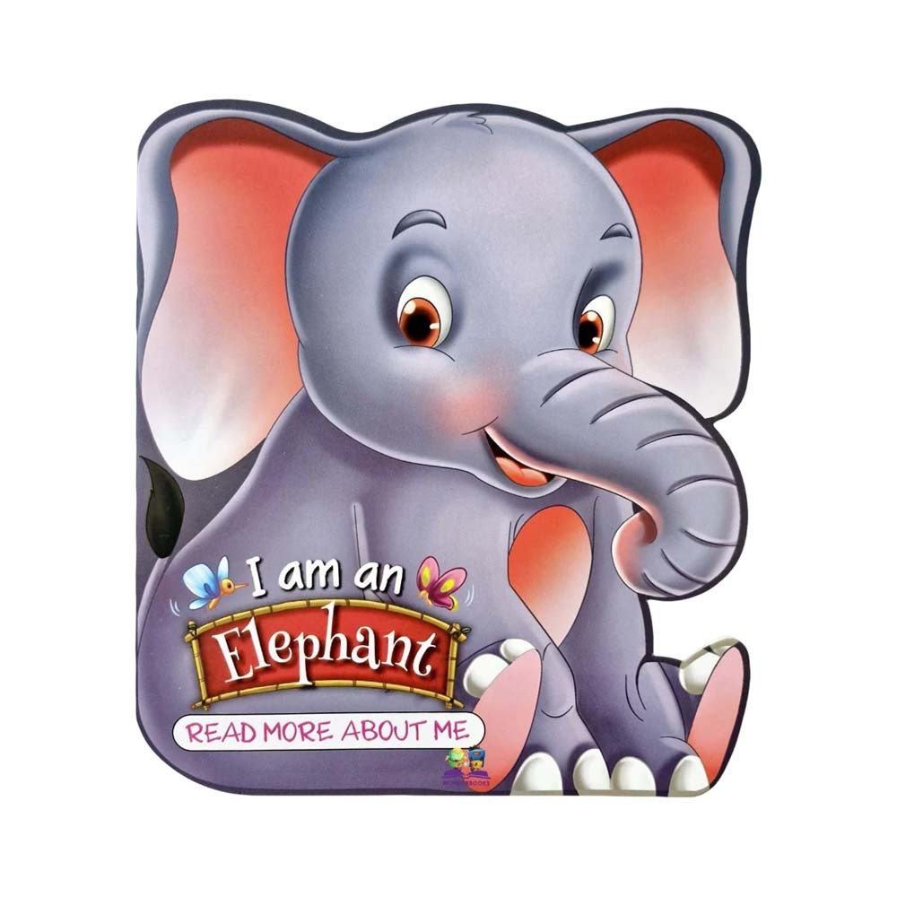 Read More About Me - I Am An Elephant