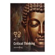 ဗုဒ္ဓ နှင့် Critical Thinking - အာကာမိုးသူ