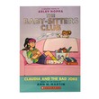 Baby-Sitters Club 15 Claudia And The Bad Joke