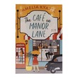 The Cafe On Manor Lane
