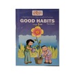 Good Habits For Kids (Nwe Ni Kan Win)
