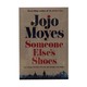 Someone Else's Shoes (Jojo Moyes)