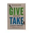 Give And Take (Adam Grant)