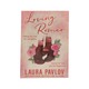 Loving Romeo (Laura Pavlov)