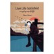 Live Life Satisfied Reprint (Thar Htwe)