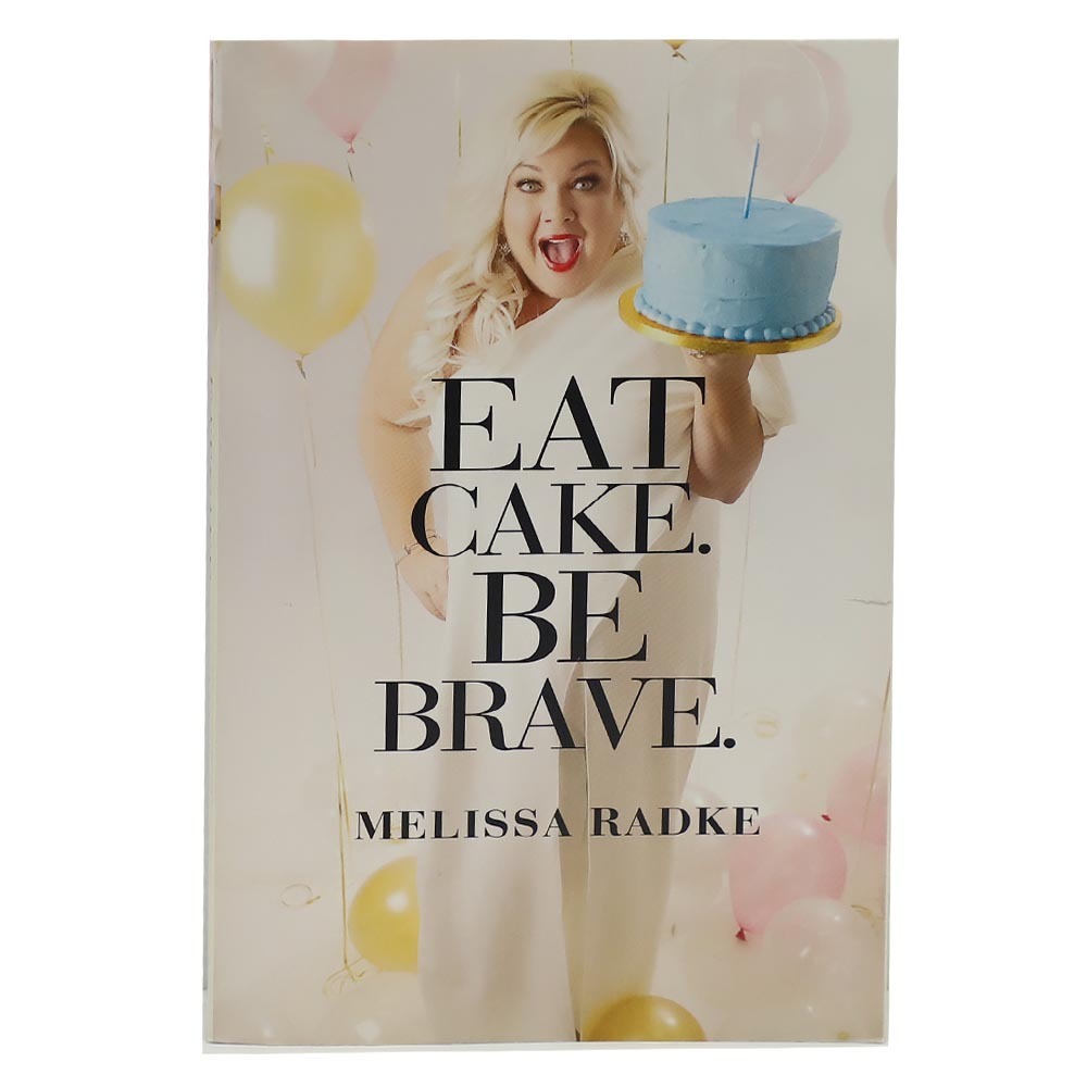 Eat Cake Be Brave