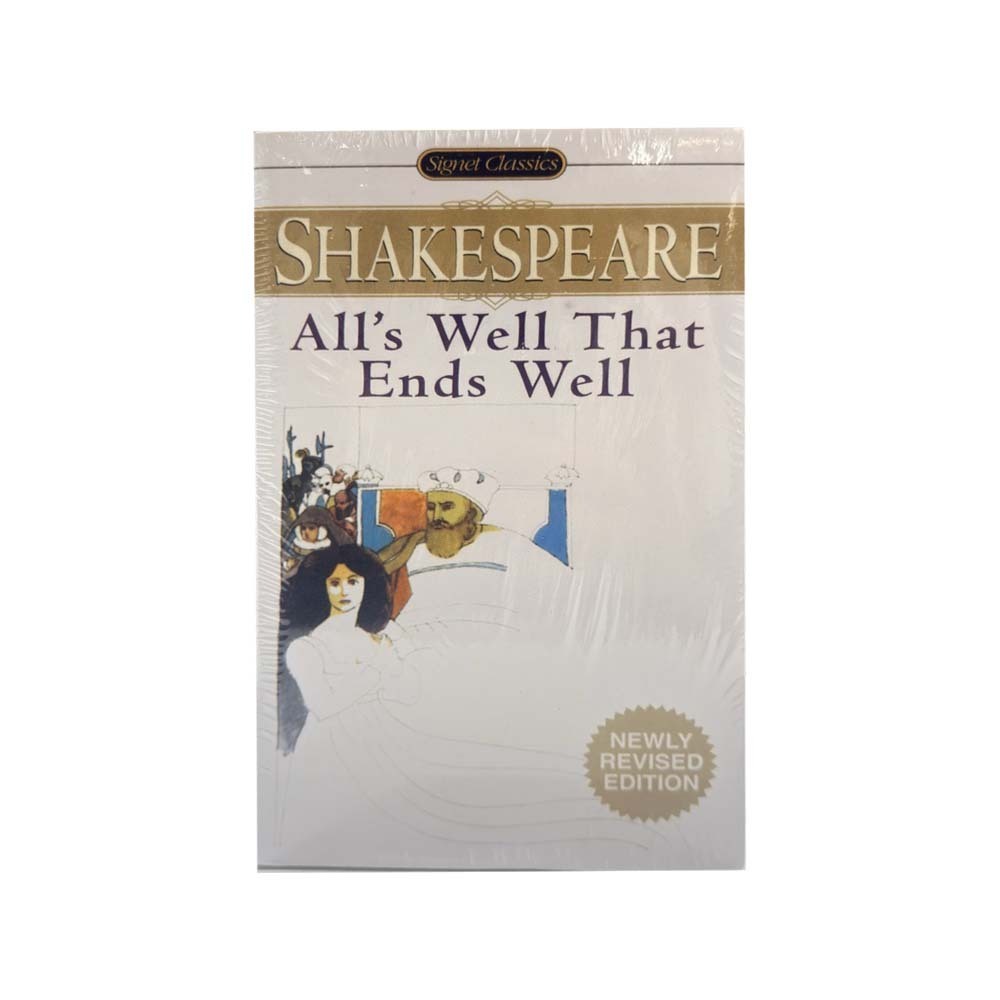 Signet Classic Shakespeare: All`s Well