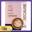 Because 3In1 Coffeemix Cappuccino 8PCS 160G