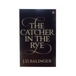 The Catcher In The Rye (J.D. Salinger)