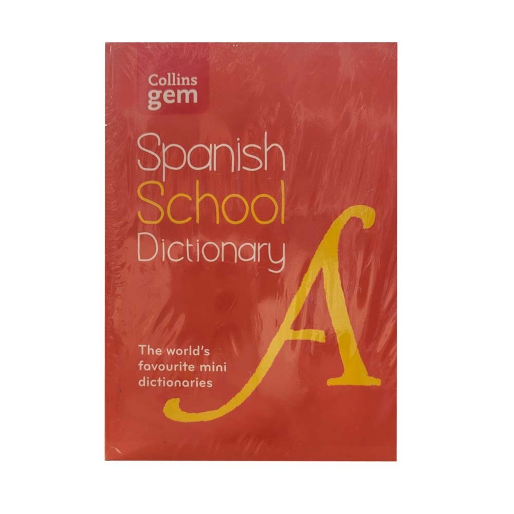 Collins Spanish School Gem Dictionary (4th Ed)