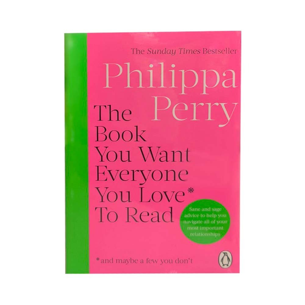 Book You Want Everyone You Love* To Read