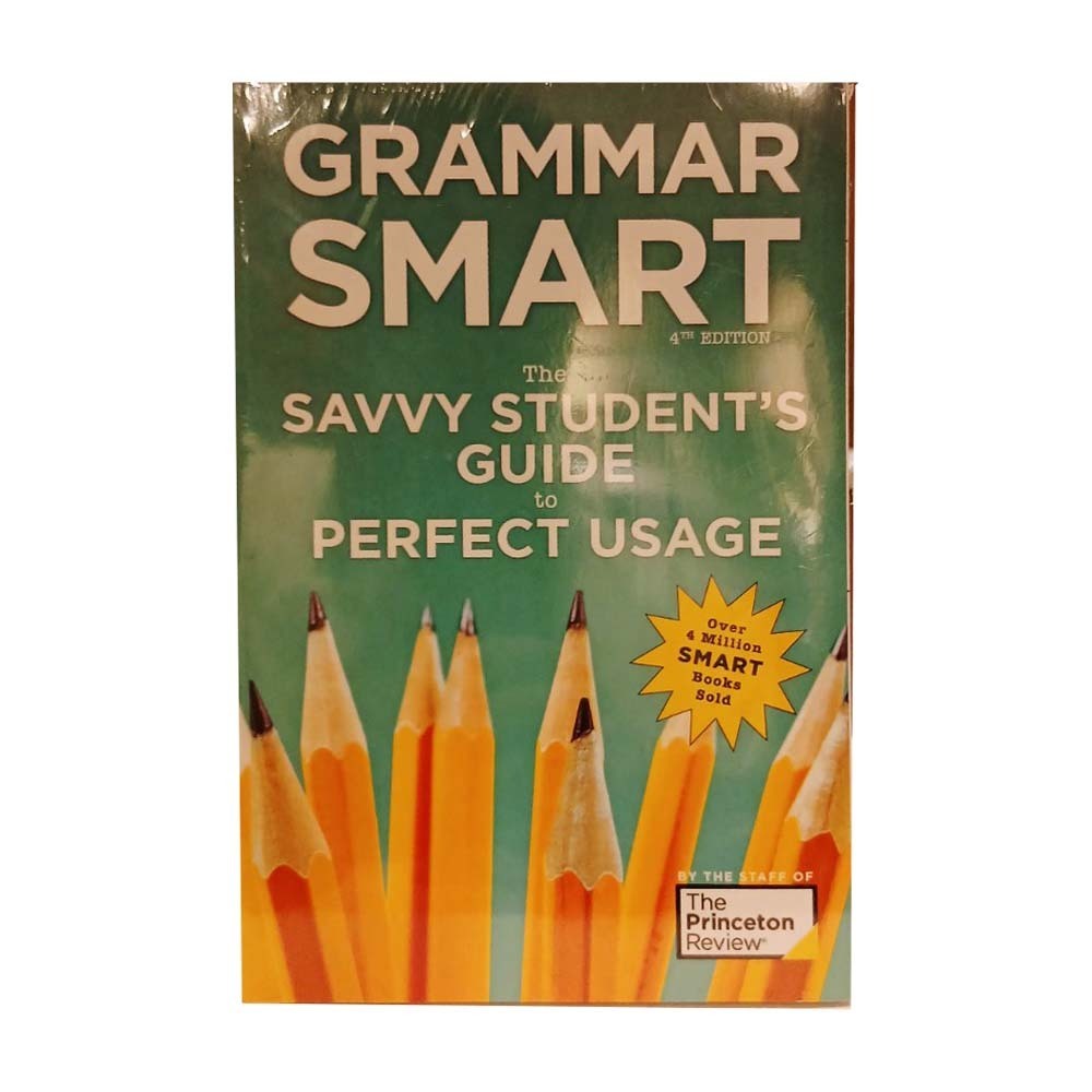 Grammar Smart The Savvy Student's Guide