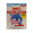 Kumon My Book Of Simple Multiplication Age 6-8