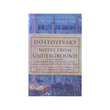 Notes From Underground (De Fyodor Dostoyevsky)