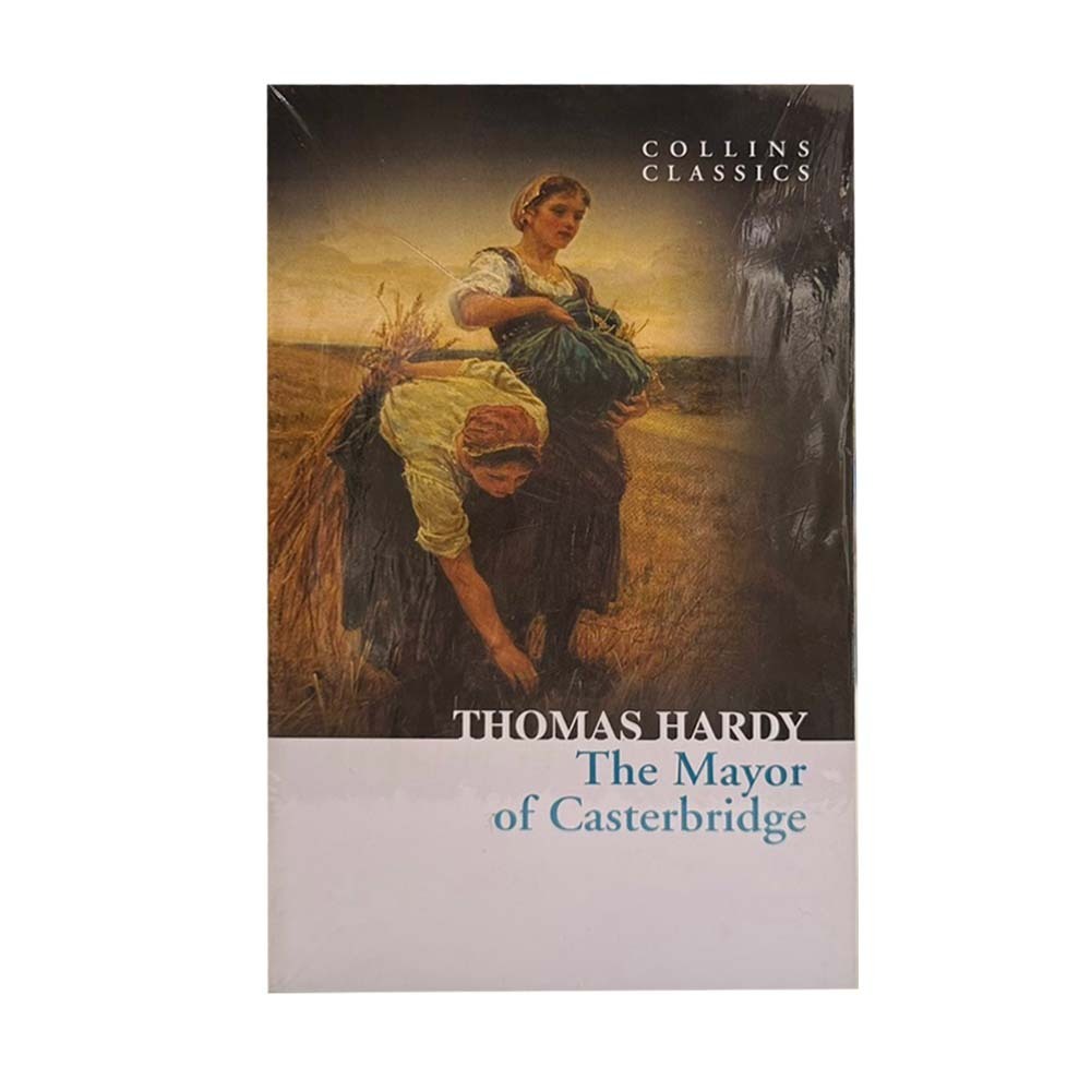 The Mayor Of Casterbridge