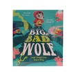 Once Upon A Big Bad Wolf