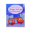 That's Not My Things That Go Activity Book