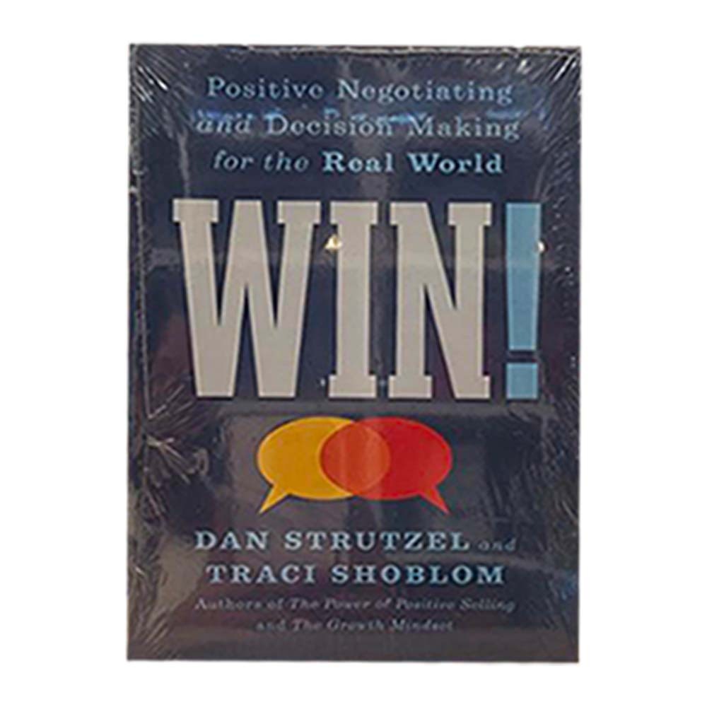 Positive Negotiating And Decision Making