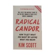 Radical Candor (Kim Scott)