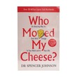 Who Moved My Cheese (Pb)