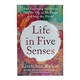 Life In Five Senses (Gretchen Rubin)