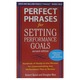 Perfect Phrases For Setting Performance