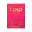 Healthy Divorce Reprint (Mon Halsey)