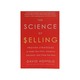 The Science Of Selling (David Hoffeld)