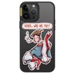 Honey… Who Are You? Phone Case (Black) iPhone 12 Pro Max By Creative Club Myanmar