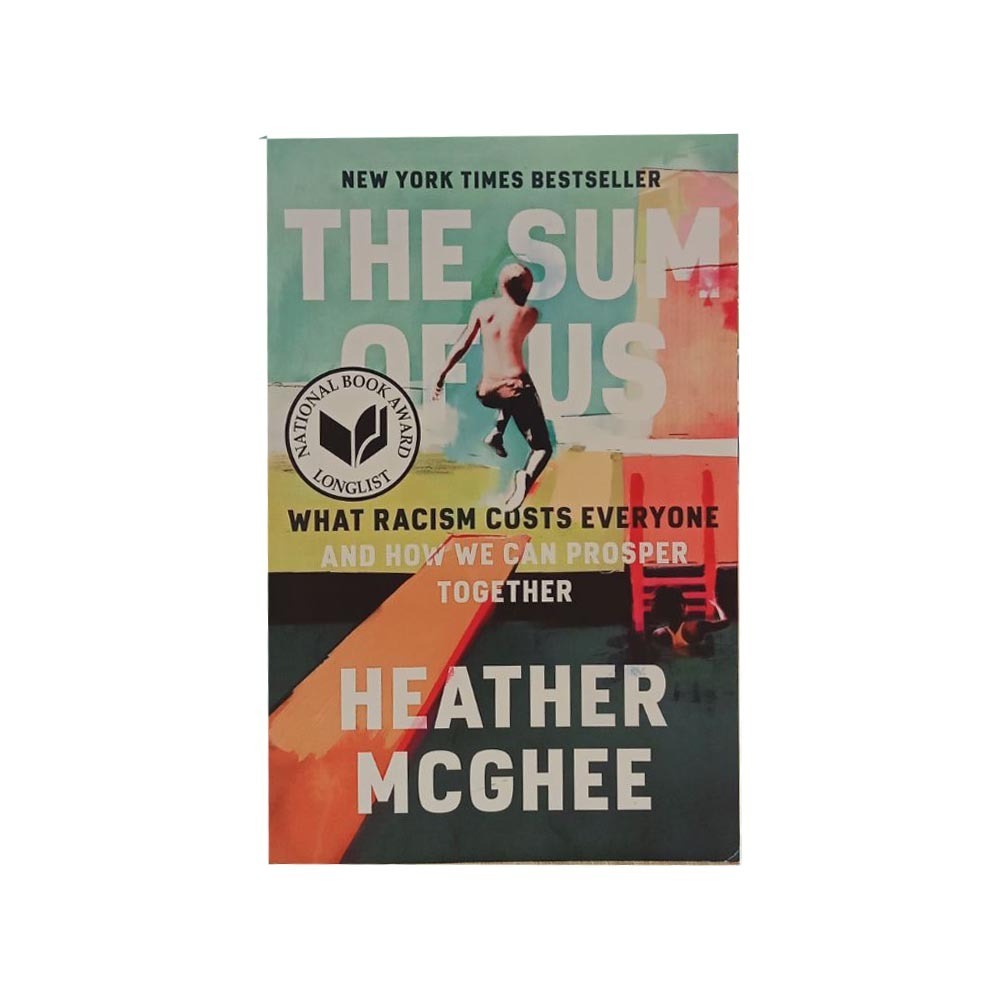 The Sum Of Us (Heather Mcghee)