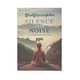 Silence Over Noise (Sue Sha May)