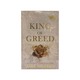 King Of Greed (Ana Huang)