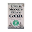 More Money Than God (Sebastaian Mallaby)