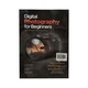 Digital Photography For Beginners (Alinn Set)