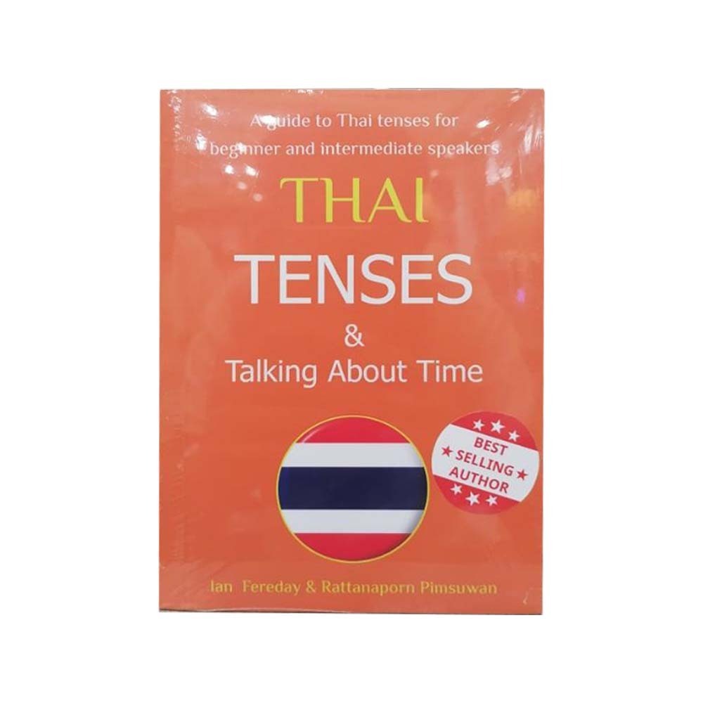 Thai Tenses & Talking About Time