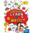 Learn Everyday 4+ Learn To Write