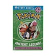 Pokemon Story Quest Ancient Legends